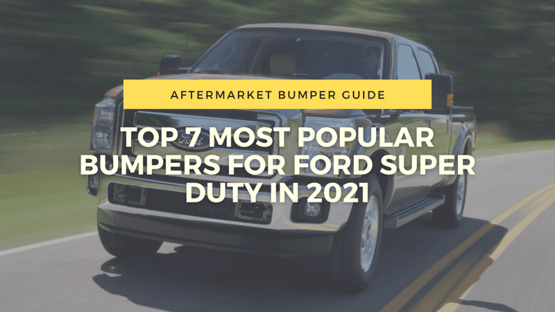 Best Bumper for Ford Super Duty in 2021 | BumperStock