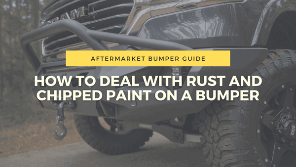 How To Deal With Rust And Chipped Paint On A Bumper | BumperStock